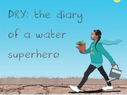 DRY: The diary of a water superhero