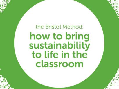 A guide to bringing sustainability to life in the classroom